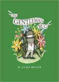 The Gentleman Bug