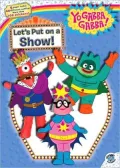 Let's Put on a Show! (Yo Gabba Gabba! Series)