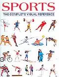 Sports: The Complete Visual Reference