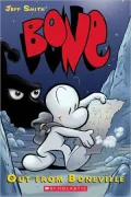 Bone #1: Out from Boneville (Turtleback School & Library Binding Edition)
