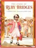 The Story of Ruby Bridges (Turtleback School &amp; Library Binding Edition)