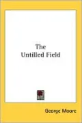 The Untilled Field