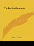 The English Alchemists