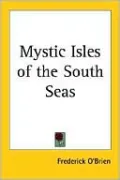 Mystic Isles of the South Seas