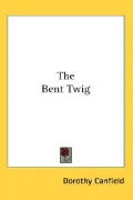 The Bent Twig