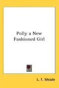 Polly a New Fashioned Girl
