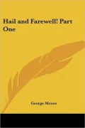 Hail and Farewell!: Part One