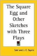 Square Egg and Other Sketches with Three Plays