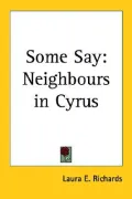 Some Say: Neighbours in Cyrus