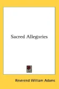 Sacred Allegories