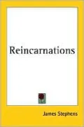 Reincarnations