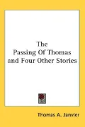 The Passing of Thomas and Four Other Stories