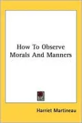 How To Observe Morals And Manners
