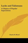 Luck and Talismans: A Chapter of Popular Superstition