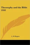 Theosophy and the Bible 1910