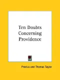 Ten Doubts Concerning Providence