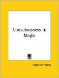 Consciousness In Magic