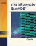 CCNA Self Study Guide: Routing & Switching Exam 640-801