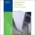 Harnessing Autodesk Civil 3D 2007