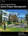 Game Development Essentials: Game Project Management
