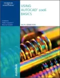 Using AutoCAD 2006: Basics