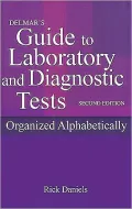 Delmar's Guide to Laboratory and Diagnostic Tests