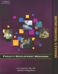 Faculty Development Workbook Module 9 Teaching Online