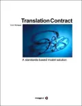 Translation Contract: A standards-based model solution