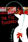 The Fig Pluckers