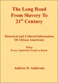 Long Road from Slavery to 21st Century