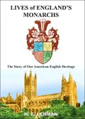Lives of England's Monarchs