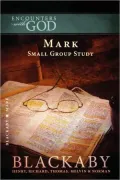 Encounters with God: Mark