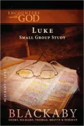 Encounters with God: Luke