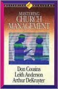 Mastering Ministry: Mastering Church Management