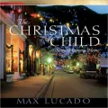 The Christmas Child: A Story of Coming Home