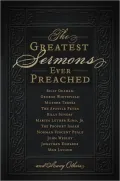 The Greatest Sermons Ever Preached