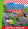 I Miss You a Whole Lot Story Book