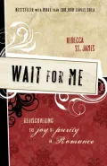 Wait for Me: The Beauty of Sexual Purity