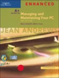 A+ Guide to Managing and Maintaining Your PC