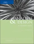 Systems Analysis & Design in a Changing World, Fourth Edition