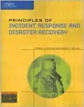 Principles of Incident Response and Disaster Recovery