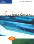 New Perspectives on Computer Concepts, Ninth Edition, Comprehensive