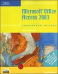 Microsoft Office Access 2003, Illustrated Introductory, CourseCard Edition