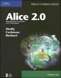 Alice 2.0: Introductory Concepts and Techniques