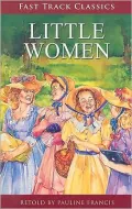 Fast Track Classics 6-12 Se Little Women