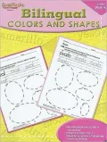 Bilingual Colors and Shapes, Grades PreK-K