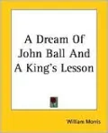 Dream of John Ball and a King's Lesson