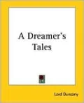 A Dreamer's Tales