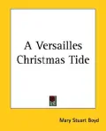 A Versailles Christmas Tide
