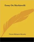 Essay On Machiavelli